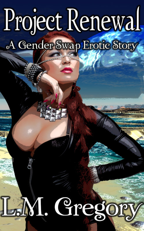 Project Renewal: A Gender Swap Erotic Story